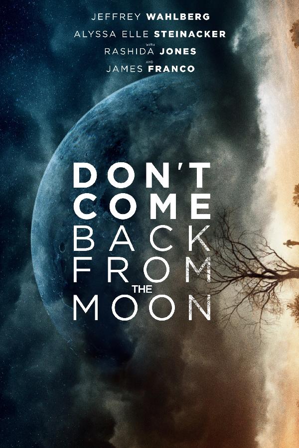 Don't Come Back From the Moon (2017)