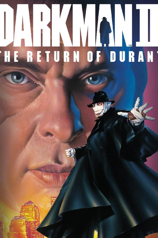 Darkman II: The Return of Durant (1995)