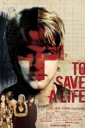 To Save a Life (2010)