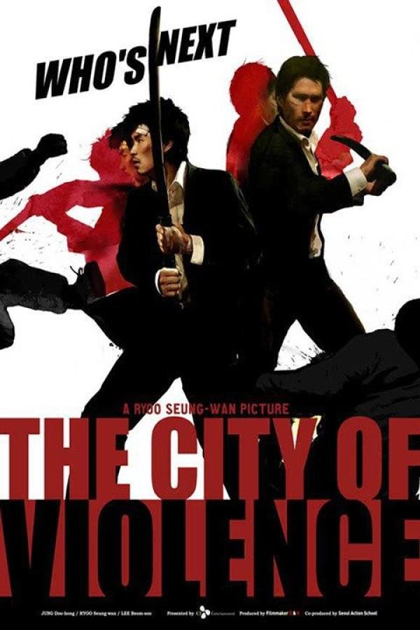 The City of Violence (2006)