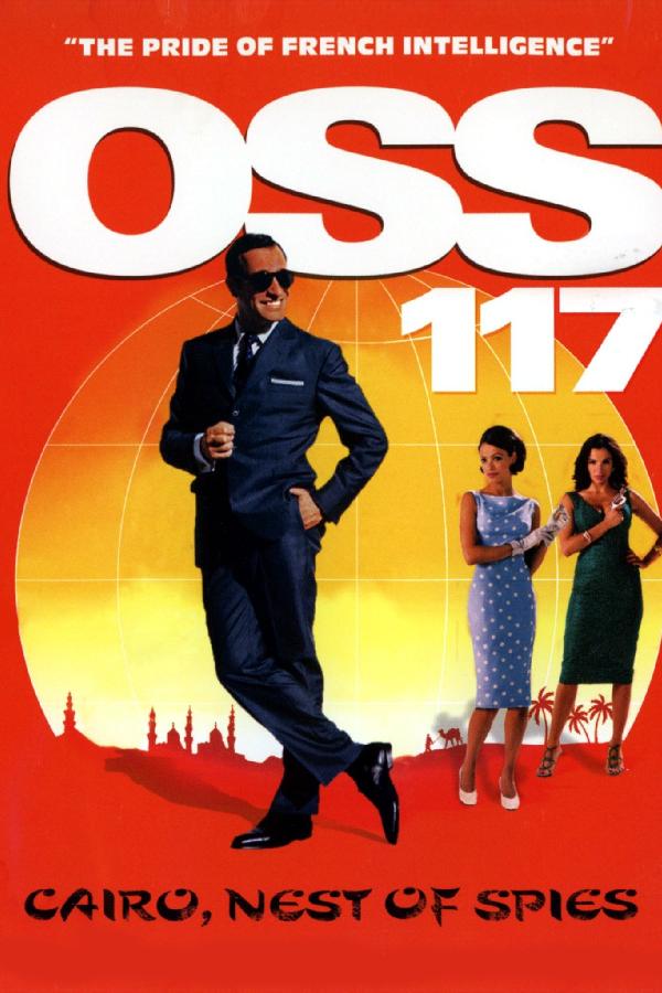 OSS 117: Cairo, Nest of Spies (2006)