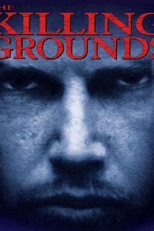 The Killing Grounds (2007)