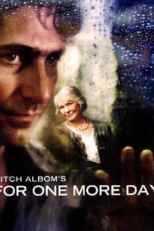 For One More Day (2007)