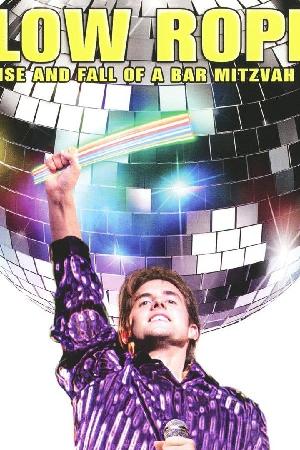 Glow Ropes: The Rise and Fall of a Bar Mitzvah Emcee (2005)
