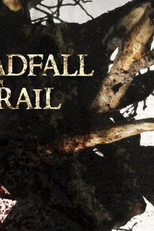 Deadfall Trail (2009)