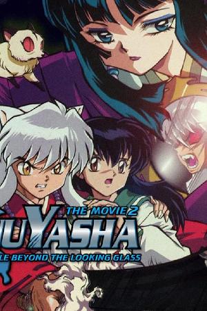 InuYasha: The Castle Beyond the Looking Glass (2002)
