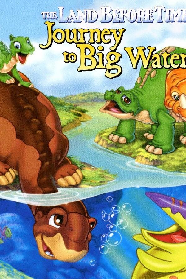 The Land Before Time: Journey to Big Water (2002)