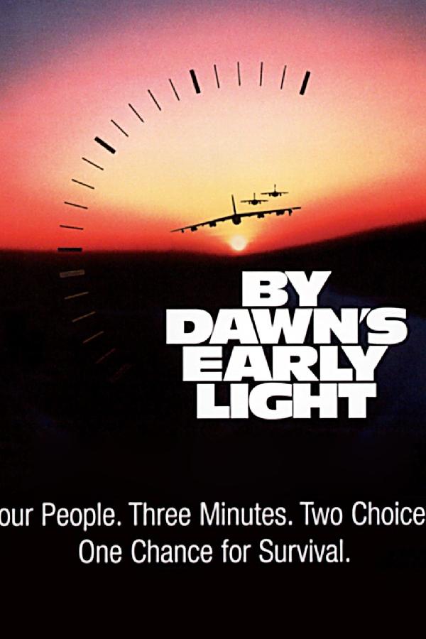 By Dawn's Early Light (1990)