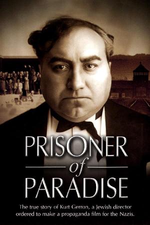 Prisoner of Paradise (2002)