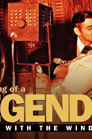 The Making of a Legend: Gone With the Wind (1989)