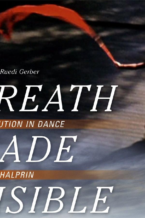 Breath Made Visible (2009)