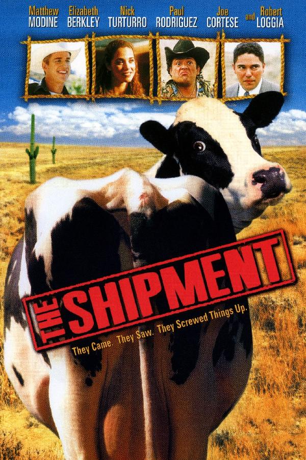 The Shipment (2001)