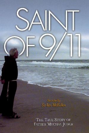 Saint of 9/11 (2006)