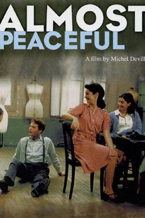 Almost Peaceful (2002)