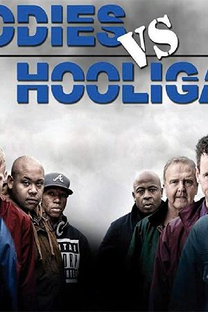Hoodies vs Hooligans (2014)