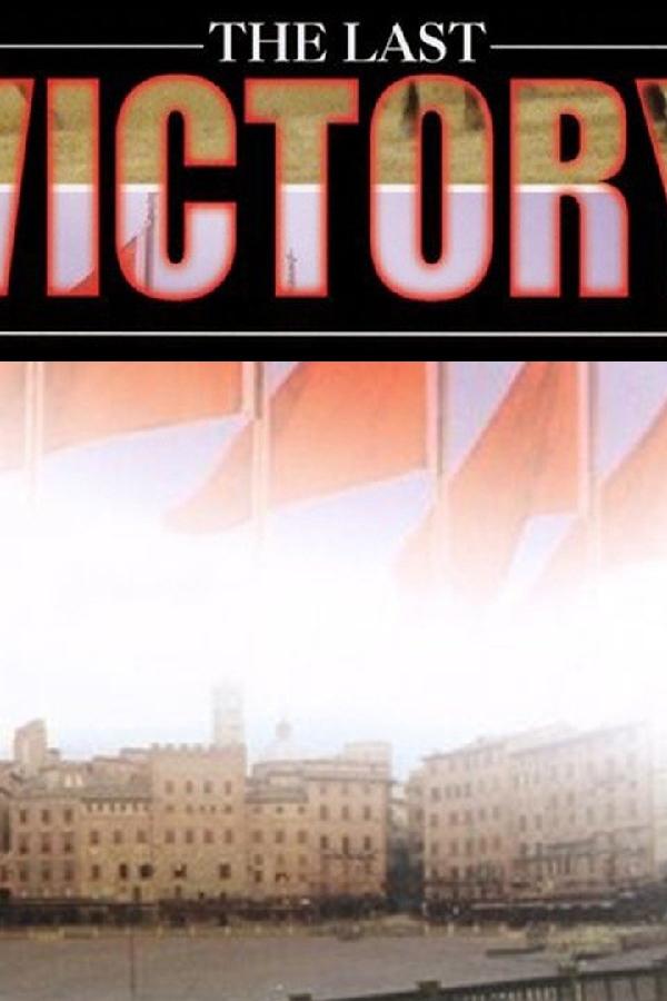 The Last Victory (2004)