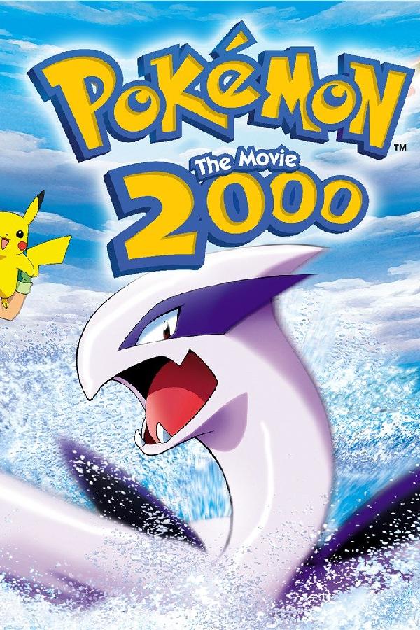 Pokémon the Movie 2000: The Power of One (2000)