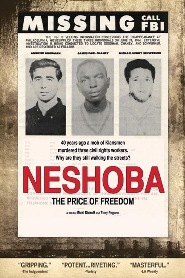 Neshoba: The Price of Freedom (2008)