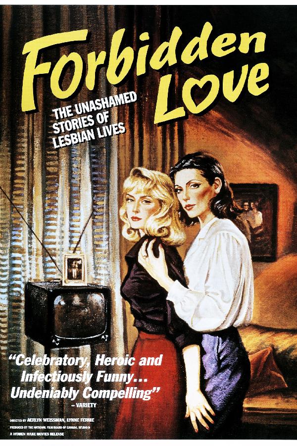 Forbidden Love: The Unashamed Stories of Lesbian Lives (1993)