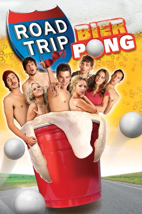 Road Trip: Beer Pong (2009)