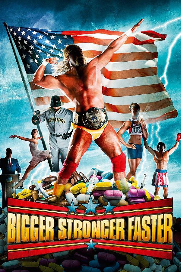 Bigger, Stronger, Faster (2008)