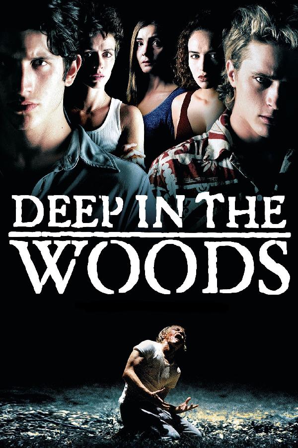 Deep in the Woods (2000)