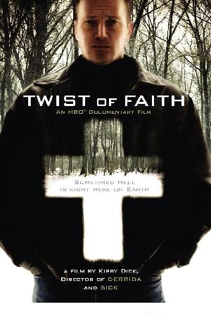 Twist of Faith (2005)