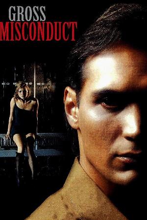 Gross Misconduct (1993)