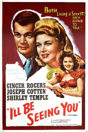 I'll Be Seeing You (1944)