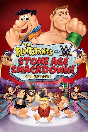 The Flintstones and WWE: Stone Age Smackdown (2015)