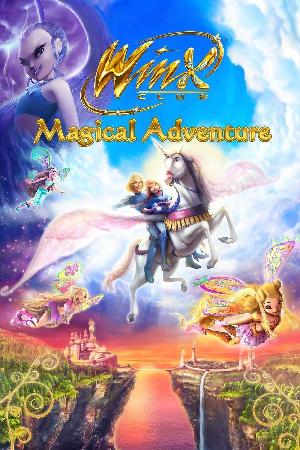 Winx Club: Magical Adventure (2010)