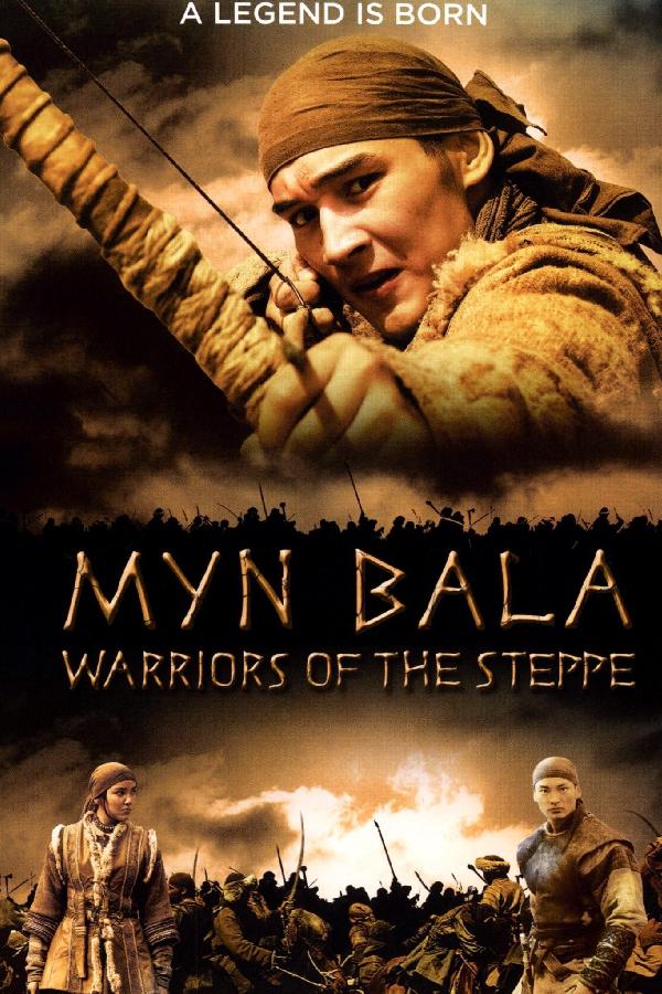 Myn Bala: Warriors of the Steppe (2012)