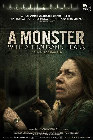 A Monster With a Thousand Heads (2015)