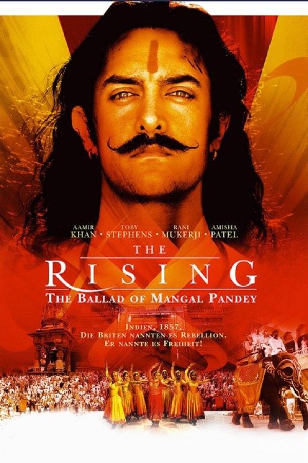 The Rising: Ballad of Mangal Pandey (2005)