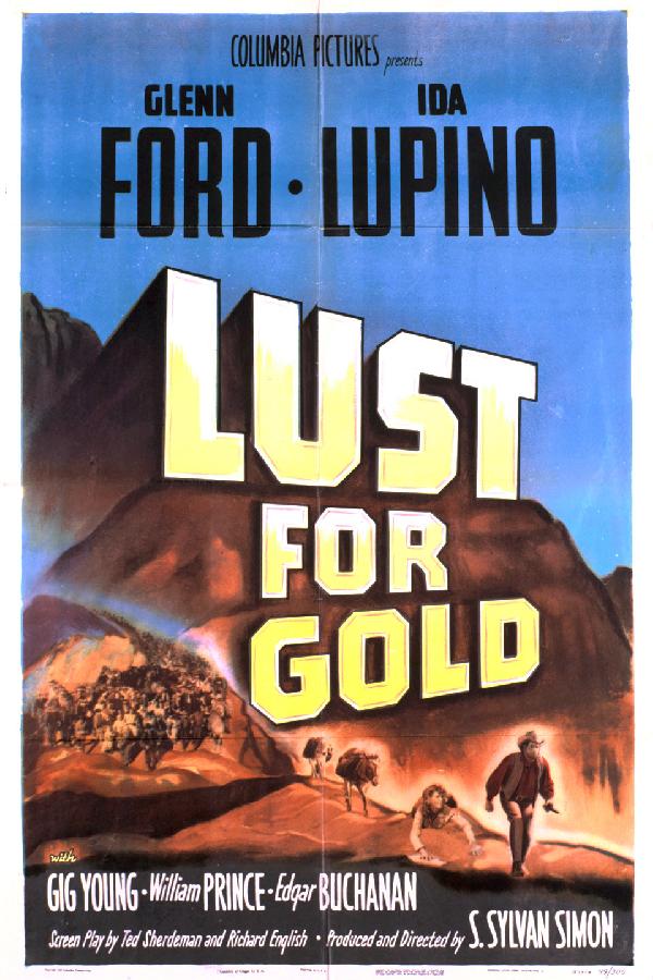 Lust for Gold (1949)