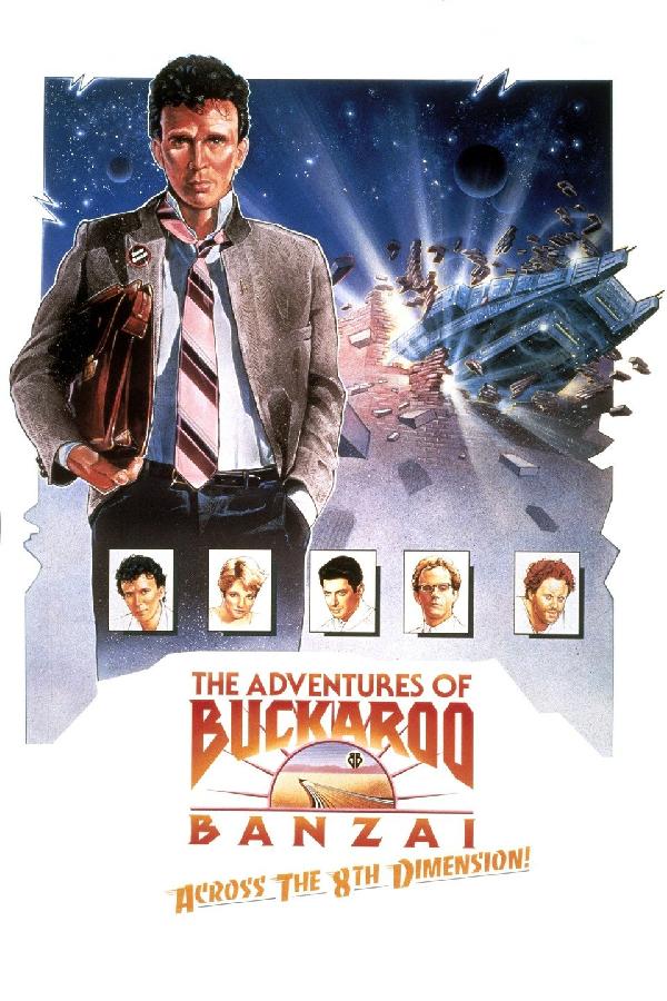 The Adventures of Buckaroo Banzai Across the Eighth Dimension (1984)