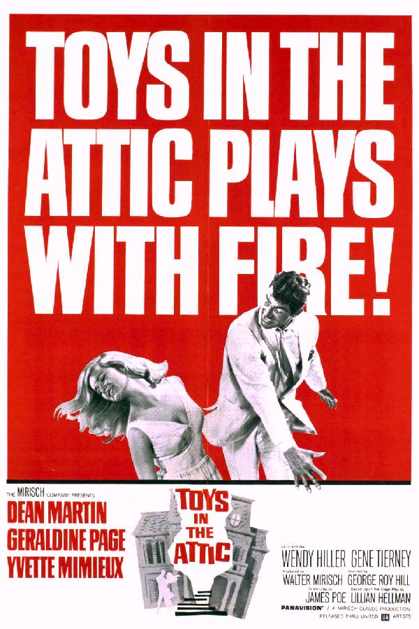 Toys in the Attic (1963)